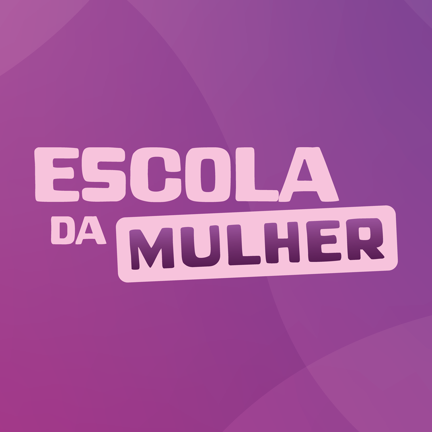 escola da mulher